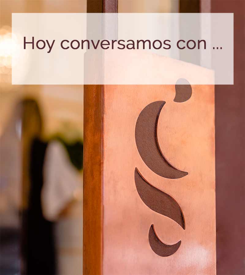Hoy conversamos con…